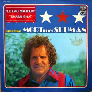 Mortimer Shuman* ‎– Amerika  (1972)