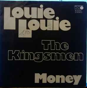 The Kingsmen ‎– Louie, Louie  (1973)    7"