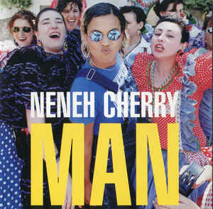 Neneh Cherry ‎– Man  (1996)