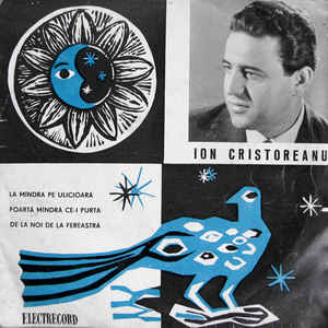 Ion Cristoreanu ‎– La Mîndra Pe Ulicioară (1965)