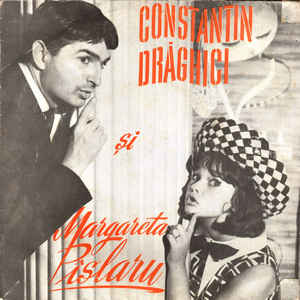 Constantin Drăghici Și Margareta Pîslaru* ‎– Constantin Drăghici Și Margareta Pîslaru (1965)