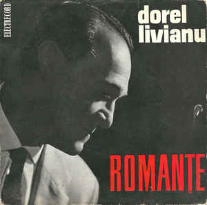 Dorel Livianu ‎– Romanțe (1966)