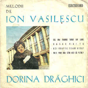 Dorina Drăghici ‎– Melodii De Ion Vasilescu (1968)