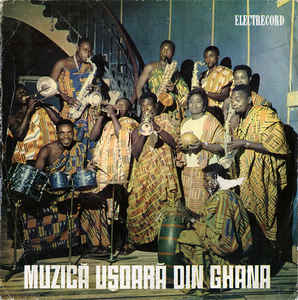 Ghana Workers Brigade Band* Dirijor Prince Boateng ‎– Muzică Ușoară Din Ghana (1966)
