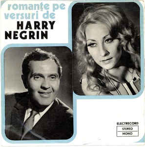 Harry Negrin ‎– Romanțe Pe Versuri De Harry Negrin (1977)