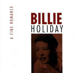 Billie Holiday ‎– A Fine Romance (2000)