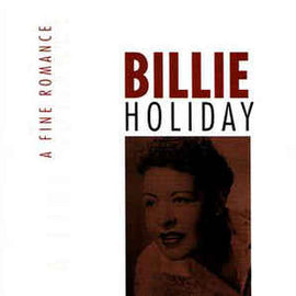 Billie Holiday ‎– A Fine Romance (2000)