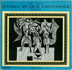 Zeno Vancea ‎– Istoria Muzicii Universale În Exemple - Discul Nr. 2 (Creația Vocală Și Instrumentală Din Secolele XVI-XVII) (1970)