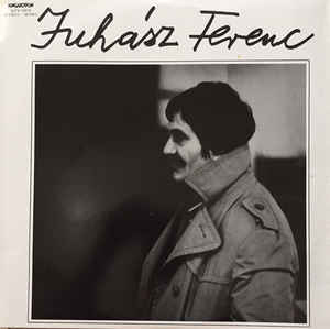 Juhász Ferenc ‎– Juhász Ferenc Versei (1978)