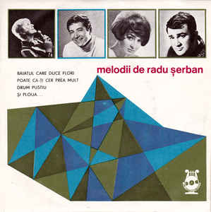 Radu Șerban ‎– Melodii De Radu Șerban (1971)