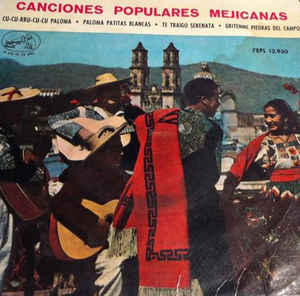 Various ‎– Canciones Populares Mejicana (1963)