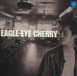 Eagle-Eye Cherry ‎– Desireless (1997)