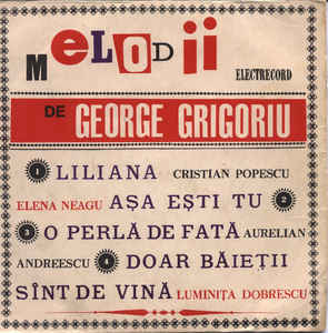 George Grigoriu ‎– Melodii De George Grigoriu (1967)