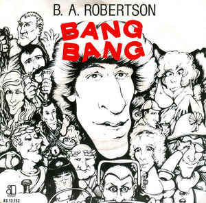 B. A. Robertson ‎– Bang Bang (1979)