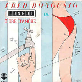 Fred Bongusto ‎– Lunedì / 3 Ore D'Amore (1979)
