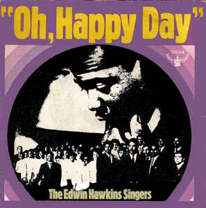 Edwin Hawkins Singers ‎– Oh, Happy Day (1969)