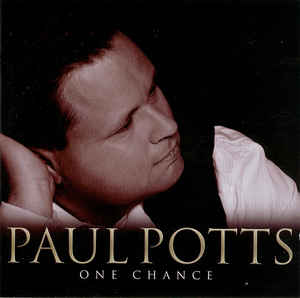 Paul Potts (2) ‎– One Chance (2007)