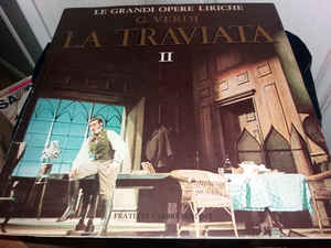 Giuseppe Verdi, Orchestra Del Teatro Di San Carlo, Edoardo Brizio, Francesco Maria Piave ‎– La Traviata - II (1970)
