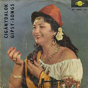 Kovács Apollónia* ‎– Cigánydalok - Gipsy Songs (1964)
