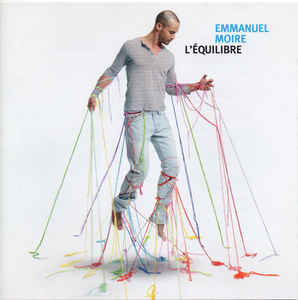 Emmanuel Moire ‎– L'équilibre (2009)