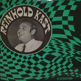 Reinhold Kast ‎– Leg'dein Herz In Meine Hände / Ganz In Weiss / Nachts In Rom / Blume Von Tahiti