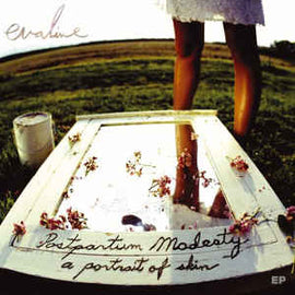 Evaline ‎– Postpartum Modesty: A Portrait of Skin (2006)