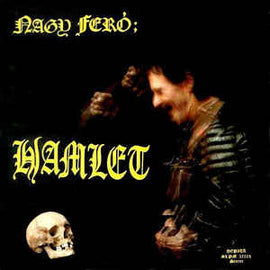 Nagy Feró ‎– Hamlet (1986)