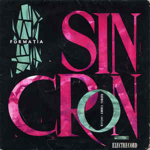 Formația Sincron* Dirijor : Cornel Fugaru ‎– Formația Sincron (1966)