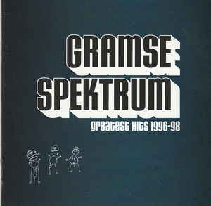 Gramsespektrum ‎– Greatest Hits 1996-98 (1998)