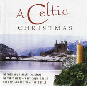 The Columba Minstrels ‎– A Celtic Christmas (2002)