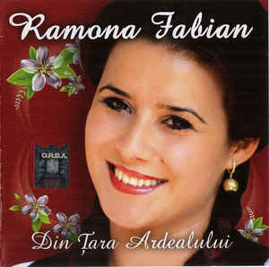 Ramona Fabian ‎– Din Țara Ardealului (2010)