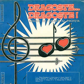 Laurențiu Profeta ‎– Dragoste... Dragoste ! – Melodii De Laurențiu Profeta (1983)