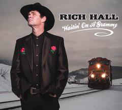 Rich Hall ‎– Waitin' On A Grammy (2013)