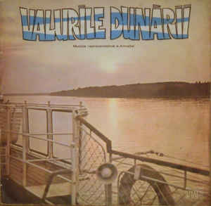 Muzica Reprezentativă A Armatei* ‎– Valurile Dunării (1975)