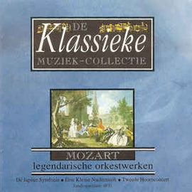 Mozart* ‎– Mozart Legendarische Orkestwerken (1994)