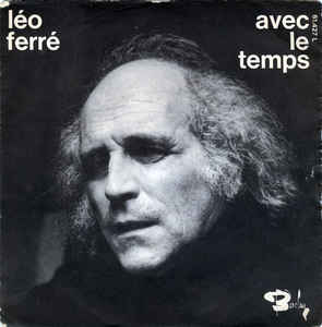 Léo Ferré ‎– Avec Le Temps (1970)
