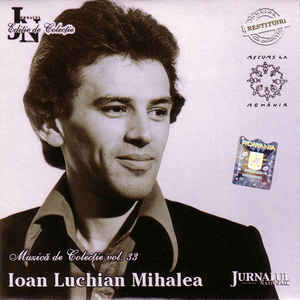 Ioan Luchian Mihalea ‎– Ioan Luchian Mihalea (2008)