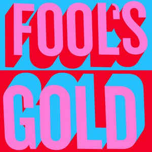 Fool's Gold ‎– Fool's Gold (2009)