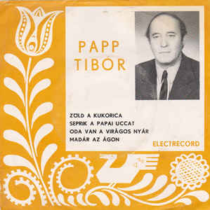 Papp Tibór ‎– Zöld A Kukorica (1972)