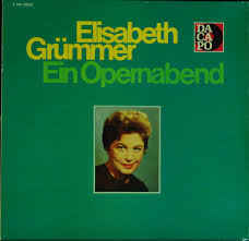 Elisabeth Grümmer ‎– Ein Opernabend