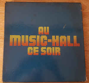 Various ‎– Au Music-Hall Ce Soir (1976)