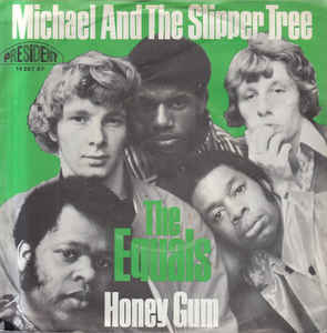 The Equals ‎– Michael And The Slipper Tree / Honey Gum (1969)