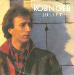 Robin Gibb ‎– Juliet (1983)