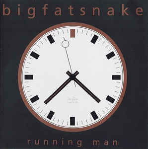Big Fat Snake ‎– Running Man (2000)