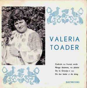 Valeria Toader ‎– Codrule Cu Frunză Verde (1975)