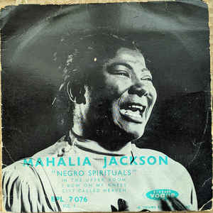 Mahalia Jackson ‎– Negro Spirituals