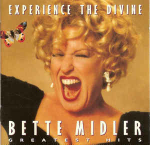 Bette Midler ‎– Experience The Divine (Greatest Hits) (1996)