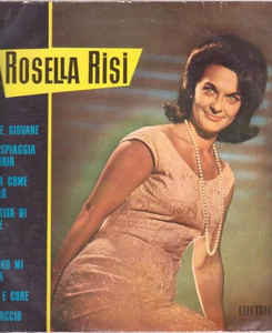 Rosella Risi ‎– Muzică Ușoară Italiană Interpretată De Rosella Risi (1963)