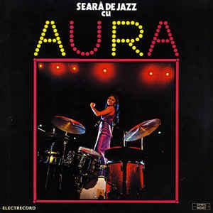 Aura Urziceanu ‎– Seară De Jazz Cu Aura (1974)