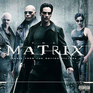 Various ‎– The Matrix (Music From The Motion Picture) (1999)